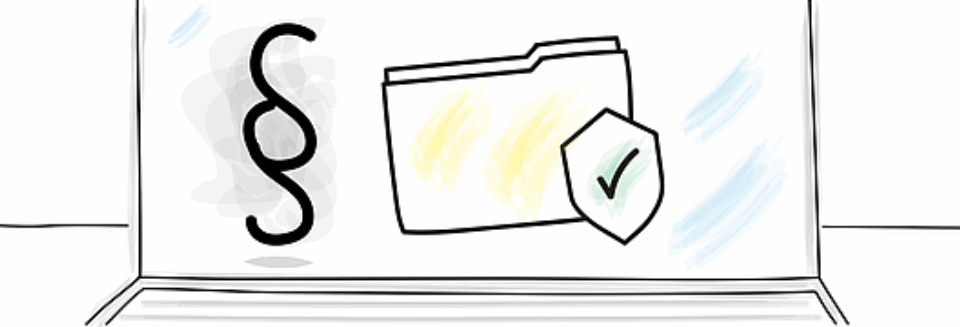 Gezeichnetes Bild von einem Laptop auf dem links ein Paragrafen Zeichen und Rechts ein Datein Symbol mit einem Sicherheits Häckchen abgebildet ist.